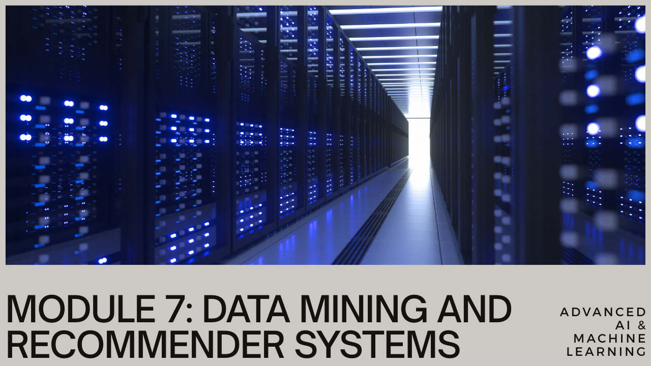 Module 7: Unsupervised Learning & Recommenders